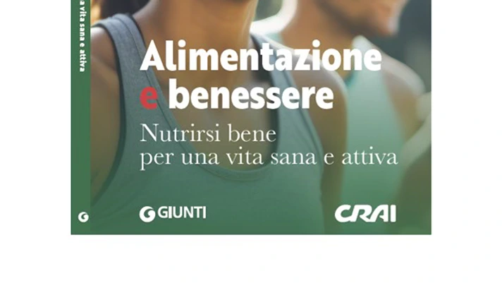 Alimentazione e benessere, il primo libro di Crai